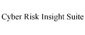 CYBER RISK INSIGHT SUITE