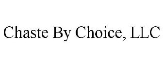 CHASTE BY CHOICE