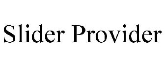 SLIDER PROVIDER