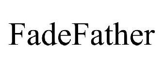 FADEFATHER