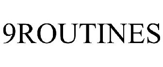 9ROUTINES