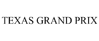 TEXAS GRAND PRIX