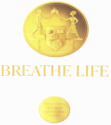 BREATHE LIFE REPUTATIONS FADE AWAY LEGACIES SHALL REMAIN