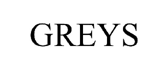 GREYS