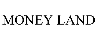 MONEY LAND