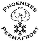 PHOENIXES OF PERMAFROST