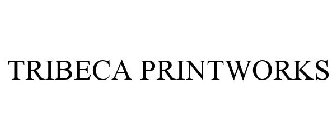 TRIBECA PRINTWORKS