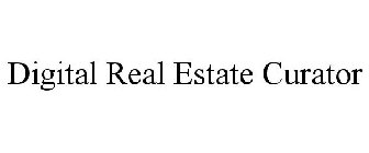 DIGITAL REAL ESTATE CURATOR