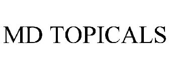 MD TOPICALS