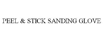 PEEL & STICK SANDING GLOVE