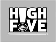 HIGH FIVE