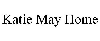 KATIE MAY HOME