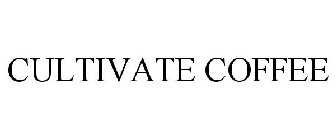 CULTIVATE COFFEE