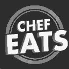 CHEF EATS