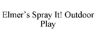 ELMER'S SPRAY IT! OUTDOOR PLAY