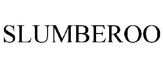 SLUMBEROO