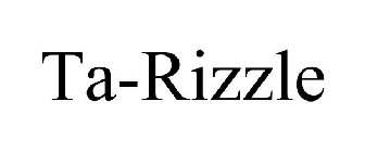 TA-RIZZLE