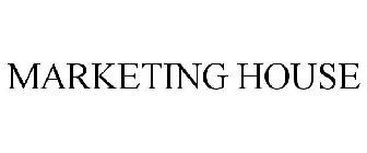 MARKETING HOUSE
