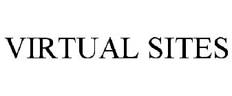VIRTUAL SITES