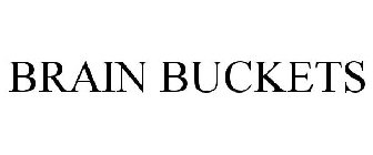 BRAIN BUCKETS