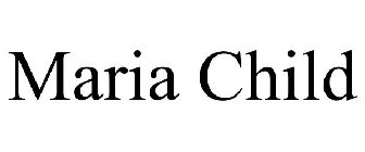 MARIA CHILD