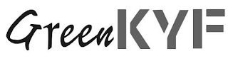 GREENKYF