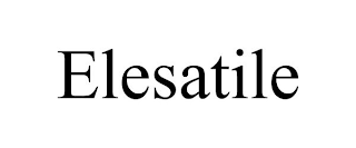 ELESATILE