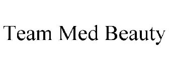 TEAM MED BEAUTY