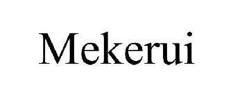 MEKERUI