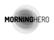 MORNINGHERO