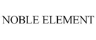 NOBLE ELEMENT