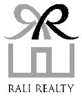 R R RALI REALTY