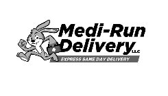 MEDI-RUN DELIVERY LLC EXPRESS SAME DAY DELIVERY