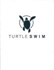 TURTLE SWIM