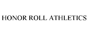 HONOR ROLL ATHLETICS