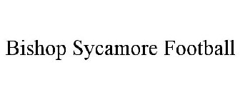 BISHOP SYCAMORE FOOTBALL