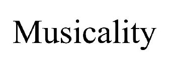 MUSICALITY