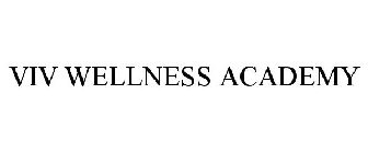 VIV WELLNESS ACADEMY