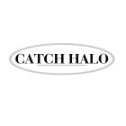 CATCH HALO