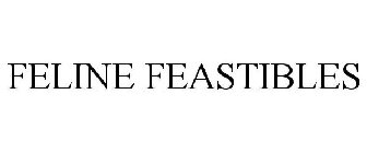 FELINE FEASTIBLES