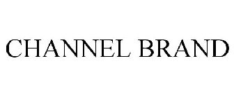 CHANNEL BRAND