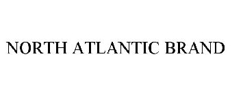 NORTH ATLANTIC BRAND