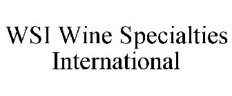 WSI WINE SPECIALTIES INTERNATIONAL