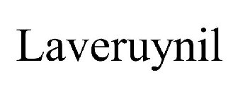 LAVERUYNIL