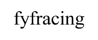 FYFRACING