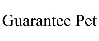 GUARANTEE PET