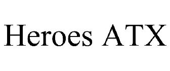 HEROES ATX