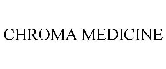 CHROMA MEDICINE