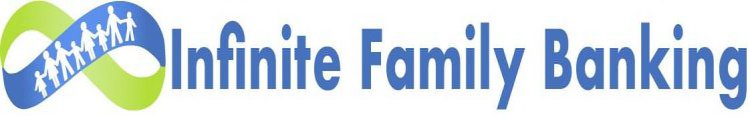 INFINITE FAMILY BANKING