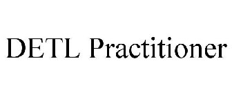 DETL PRACTITIONER